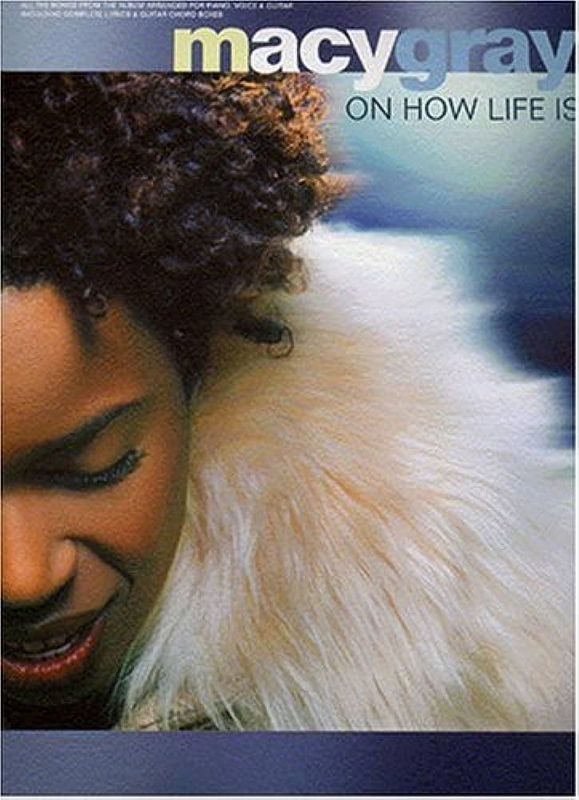 Macy Gray - On How Life Is, Songbook Piano, Voice & Guitar